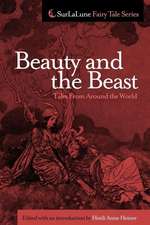 Beauty and the Beast Tales from Around the World