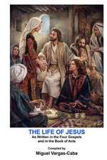 The Life of Jesus