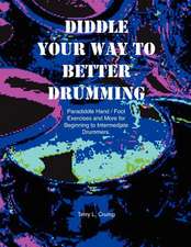 Diddle Your Way to Better Drumming