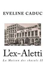 L'Ex-Aletti