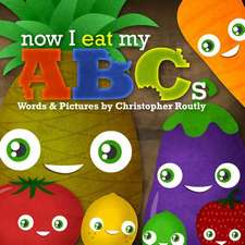 Now I Eat My ABCs