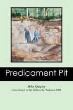 Predicament Pit