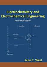 Electrochemistry and Electrochemical Engineering