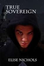 True Sovereign (True Sovereign #1)