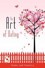 The Art of Dating