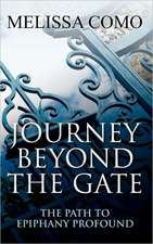 Journey Beyond the Gate: The Path to Epiphany Profound