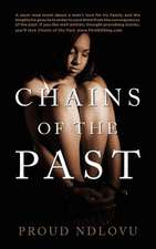 Chains of the Past