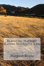 Parenting Matters