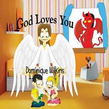 God Loves You