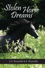 Stolen Horse Dreams