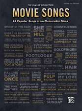 The Guitar Collection -- Movie Songs: 64 Popular Songs from Memorable Films