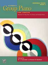 Alfred's Group Piano for Adults -- Ensemble Music, Bk 2