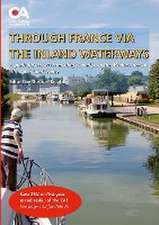 Through France via the Inland Waterways