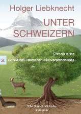 Liebknecht, H: Unter Schweizern