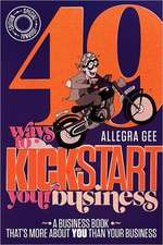 49 Ways to Kick-Start Your Business