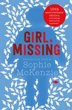 Girl, Missing: The top-ten bestselling thriller