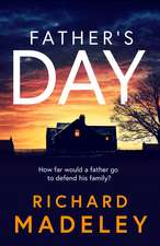 Father's Day: The gripping new thriller from the Sunday Times bestselling author