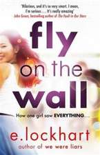 Lockhart, E: Fly on the Wall