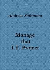 Manage that I.T. Project