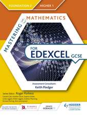 Mastering Mathematics for Edexcel GCSE: Foundation 2/Higher 1