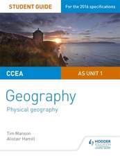 CCEA A-Level Geography Student Guide 1: as Unit 1