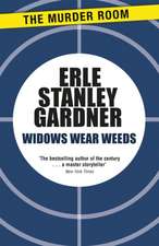 Gardner, E: Widows Wear Weeds