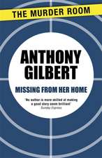 Gilbert, A: Missing From Her Home
