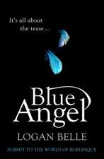 Belle, L: Blue Angel