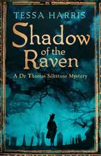 Harris, T: Shadow of the Raven