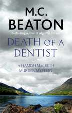 Beaton, M: Death of a Dentist