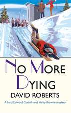 No More Dying