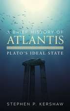 A Brief History of Atlantis