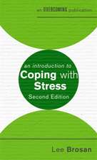 An Introduction to Coping with Stress, 2nd Edition