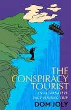 The Conspiracy Tourist