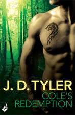 Tyler, J: Cole's Redemption: Alpha Pack Book 5