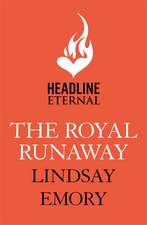 Emory, L: The Royal Runaway