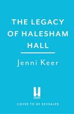 The Legacy of Halesham Hall