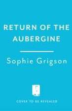 Return of the Aubergine