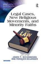 Legal Cases, New Religious Movements, and Minority Faiths