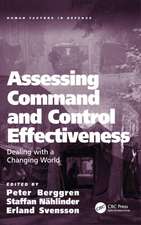 Assessing Command and Control Effectiveness: Dealing with a Changing World