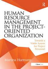 Human Resource Management in the Project-Oriented Organization: Towards a Viable System for Project Personnel