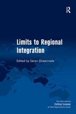 Limits to Regional Integration