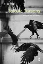 Talcott Parsons: Despair and Modernity