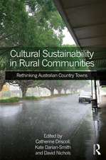 Cultural Sustainability in Rural Communities: Rethinking Australian Country Towns