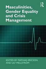 Masculinities, Gender Equality and Crisis Management