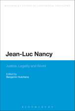 Jean-Luc Nancy: Justice, Legality and World