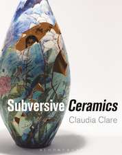 Subversive Ceramics