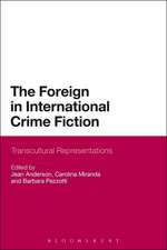 The Foreign in International Crime Fiction