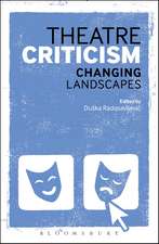 Theatre Criticism: Changing Landscapes