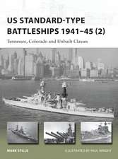 US Standard-type Battleships 1941–45 (2): Tennessee, Colorado and Unbuilt Classes